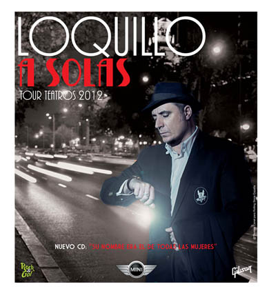 Loquillo presenta "A Solas" Tour Teatros 2012